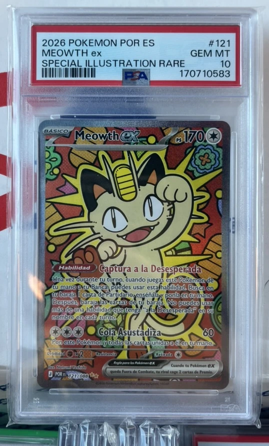 Meowth ex · PSA 10 · Certificado 170710583